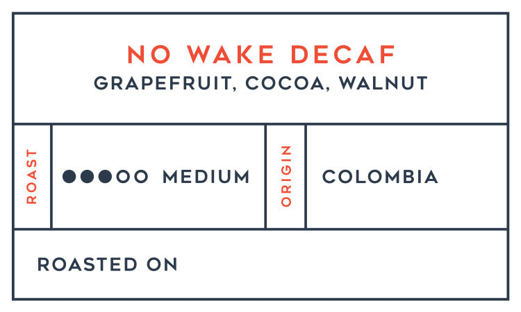 No Wake Decaf